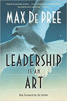 Randy Oostra Book Selection | Leadership is an Art